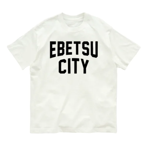 江別市 EBETSU CITY Organic Cotton T-Shirt