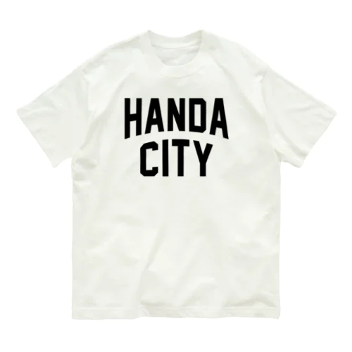 半田市 HANDA CITY オーガニックコットンTシャツ