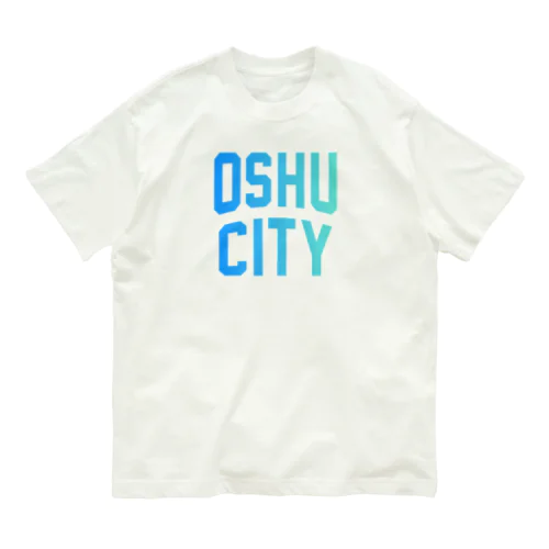 奥州市 OSHU CITY オーガニックコットンTシャツ