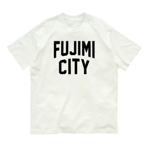 富士見市 FUJIMI CITY オーガニックコットンTシャツ