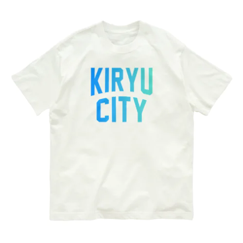 桐生市 KIRYU CITY Organic Cotton T-Shirt