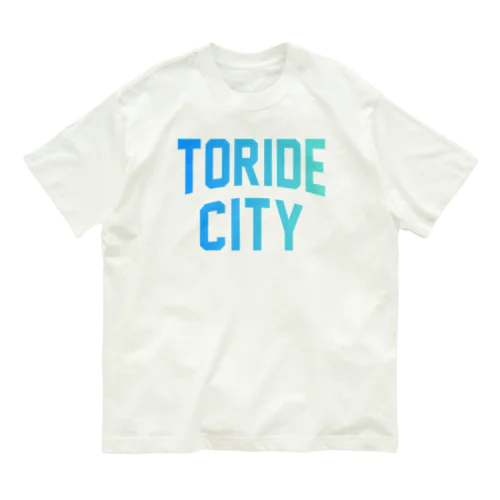 取手市 TORIDE CITY Organic Cotton T-Shirt