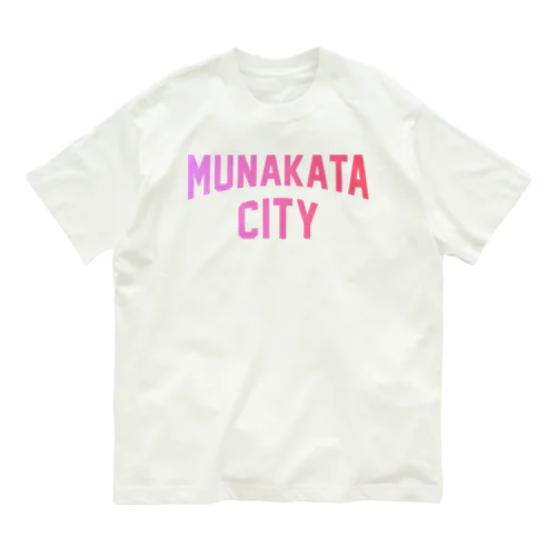 宗像市 MUNAKATA CITY Organic Cotton T-Shirt