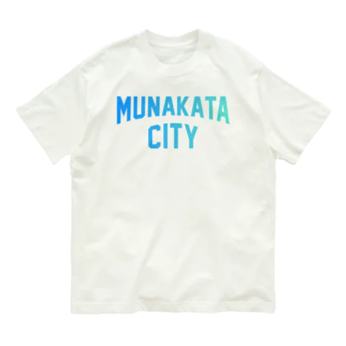 宗像市 MUNAKATA CITY Organic Cotton T-Shirt