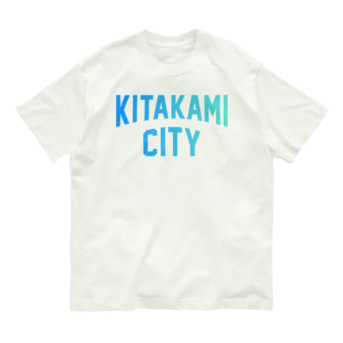 北上市 KITAKAMI CITY Organic Cotton T-Shirt