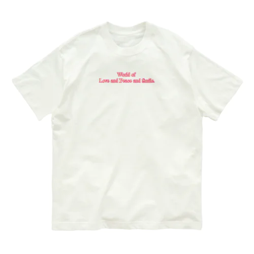 World of Love＆Peace＆SmileーPink Vol.②ー Organic Cotton T-Shirt