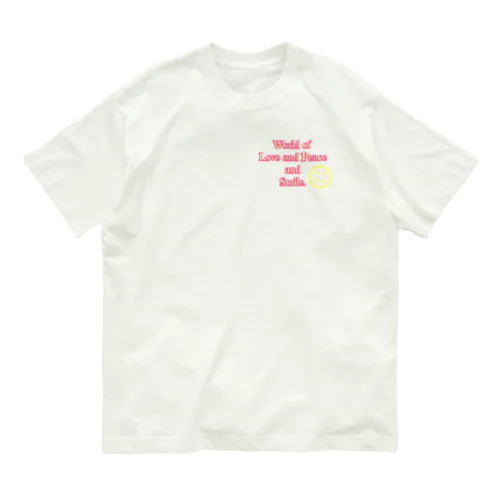 World of Love＆Peace＆SmileーPink Vol.4ー Organic Cotton T-Shirt