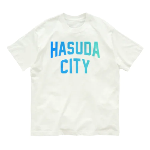 蓮田市 HASUDA CITY Organic Cotton T-Shirt