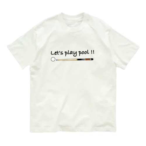 Let’s play pool !!ビリヤードデザイン オーガニックコットンTシャツ