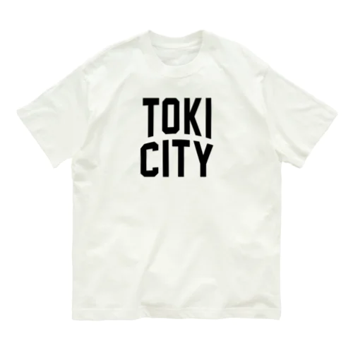 土岐市 TOKI CITY Organic Cotton T-Shirt