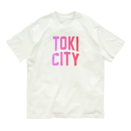 土岐市 TOKI CITY Organic Cotton T-Shirt