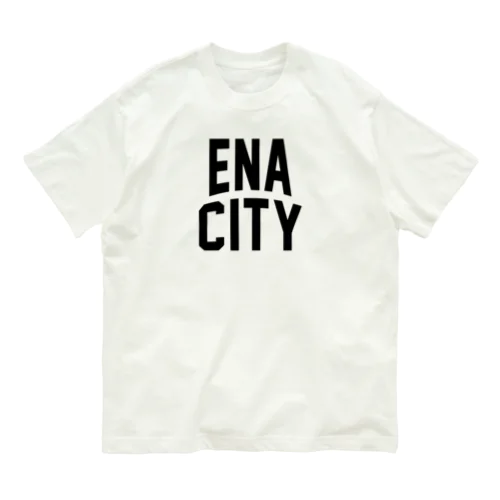 恵那市 ENA CITY Organic Cotton T-Shirt
