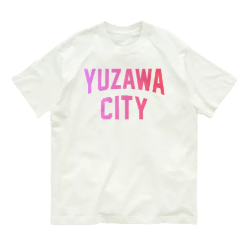 湯沢市 YUZAWA CITY Organic Cotton T-Shirt