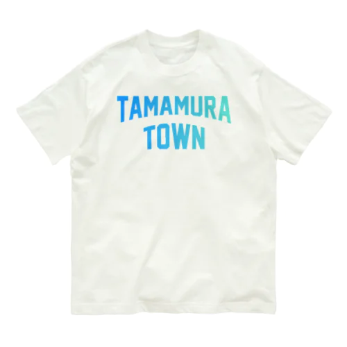 玉村町 TAMAMURA TOWN オーガニックコットンTシャツ