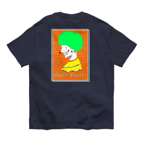 Holy Folly オーガニックコットンTシャツ