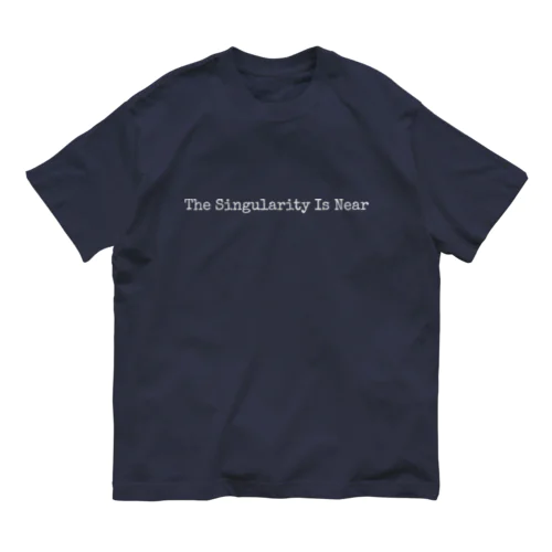 The Singularity Is Near オーガニックコットンTシャツ