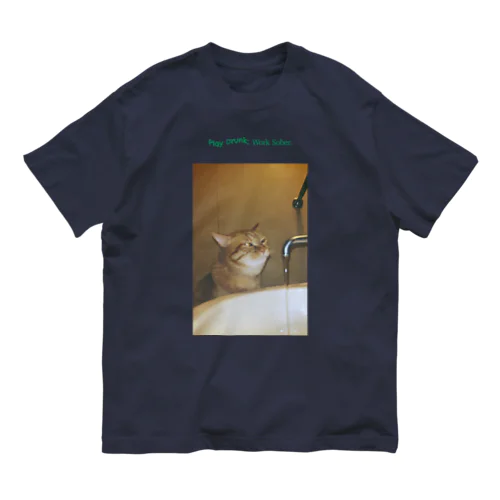 Play Drunk; Work Sober.｜JIRO THE GINGER CAT オーガニックコットンTシャツ