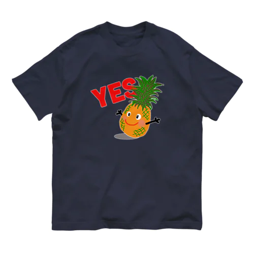 パイナップル　YES オーガニックコットンTシャツ