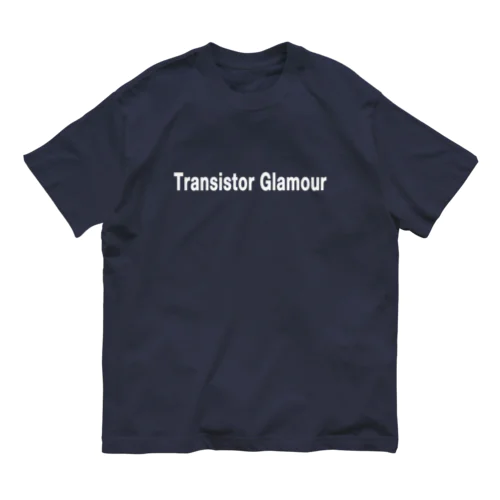 オシャレ死語(Transistor Glamour)ホワイト Organic Cotton T-Shirt