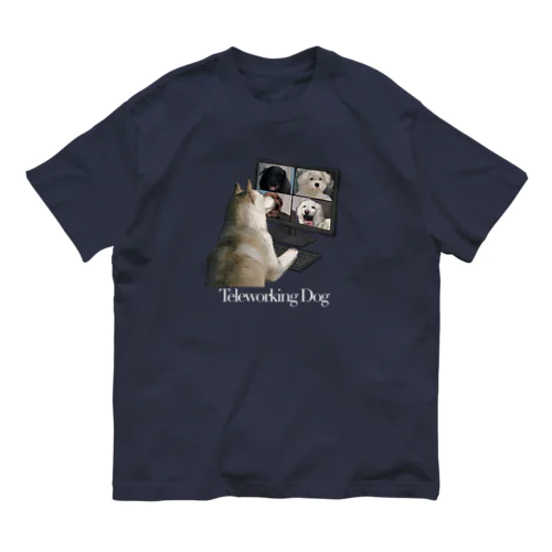 Teleworking Dog オーガニックコットンTシャツ