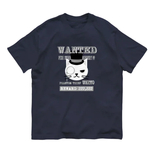 WANTED～怪盗ホワイト編～ オーガニックコットンTシャツ