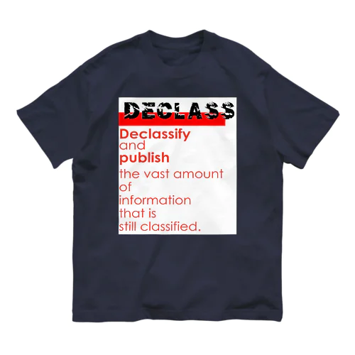 DECLASSーⅡ オーガニックコットンTシャツ