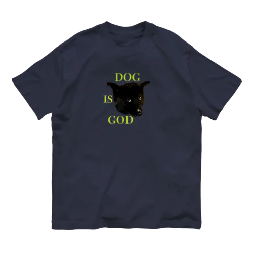 DOG is GOD allan Organic Cotton T-Shirt