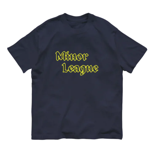 Minor League (32) Organic Cotton T-Shirt
