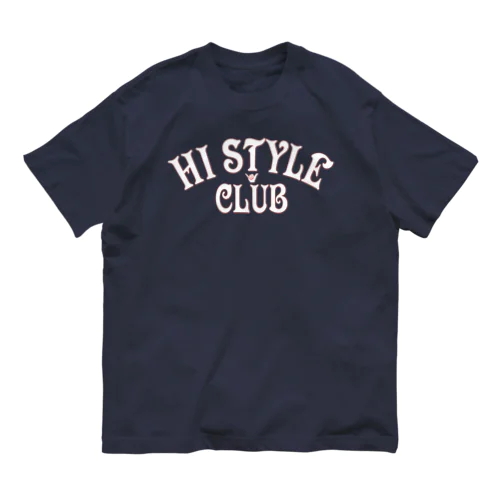HI STYLE CLUB オーガニックコットンTシャツ