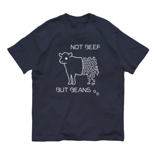 NOT BEEF, BUT BEANS オーガニックコットンTシャツ