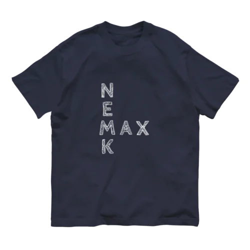 ＮＥＭＫＭＡＸ(白文字) オーガニックコットンTシャツ