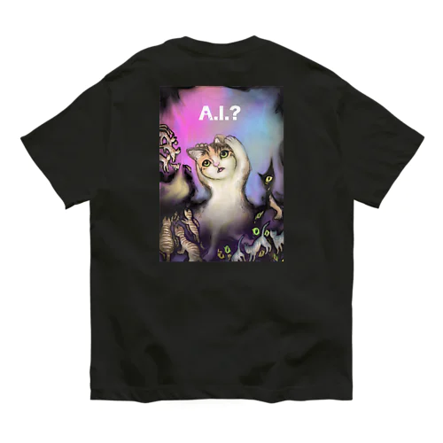 A.I.ニャ？（バックプリント） Organic Cotton T-Shirt