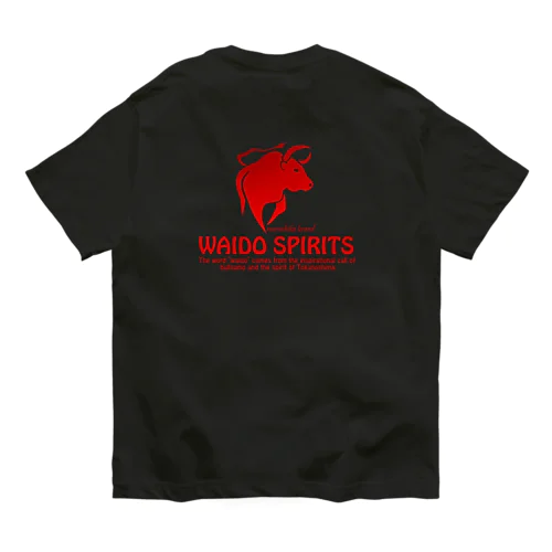 WAIDO SPIRITS シリーズ Organic Cotton T-Shirt