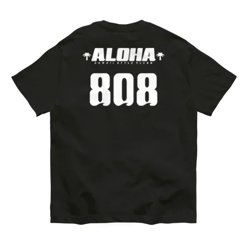 〔Back Print〕 Team ALOHA 808 オーガニックコットンTシャツ