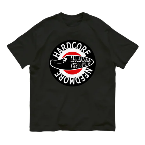 HARDCORE_NEEDMORE オーガニックコットンTシャツ