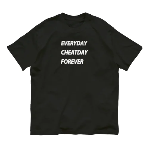 EVERYDAY CHEATDAY FOREVERTシャツ オーガニックコットンTシャツ