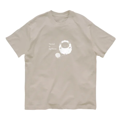 ボールは友達（の羊毛） Organic Cotton T-Shirt