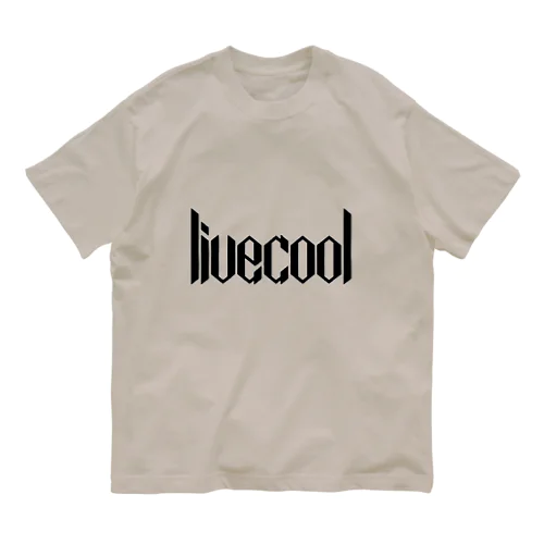 livecool(カッコよく生きる)❣️ オーガニックコットンTシャツ