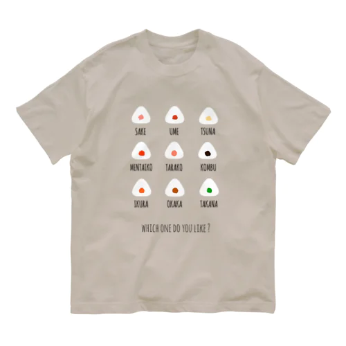 おにぎり何推し？ Organic Cotton T-Shirt