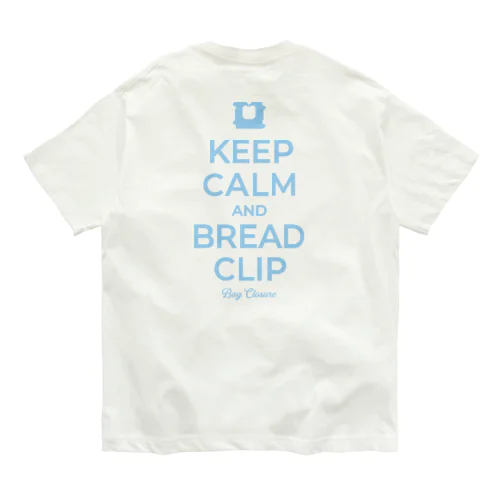 [★バック] KEEP CALM AND BREAD CLIP [ライトブルー] オーガニックコットンTシャツ