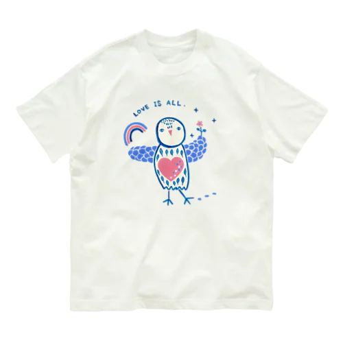 Love is all. オーガニックコットンTシャツ