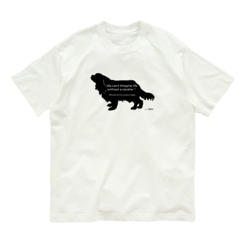 🚩ｷｬﾊﾞﾚｽﾁｬﾘﾃｨｰ🚩キャバリア Family＊cavalier_charity series Organic Cotton T-Shirt