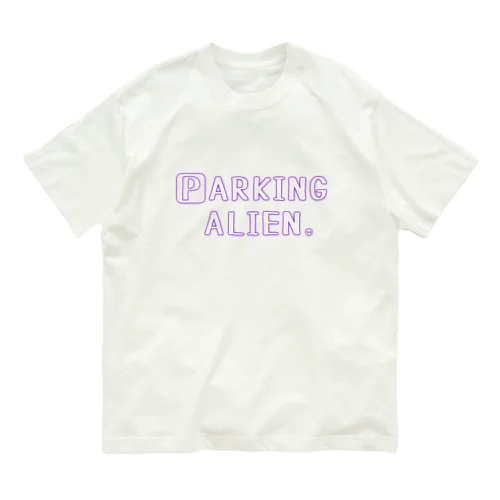 PARKING ALIEN Tシャツ オーガニックコットンTシャツ