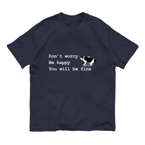 【地域猫うし子】Don’t worry Be happy  Organic Cotton T-Shirt