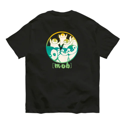 【バックプリント】ペンギン[mob]（きみどり） Organic Cotton T-Shirt