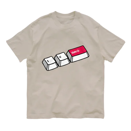 S+U+Shift↑ スシへのショートカットキー オーガニックコットンTシャツ