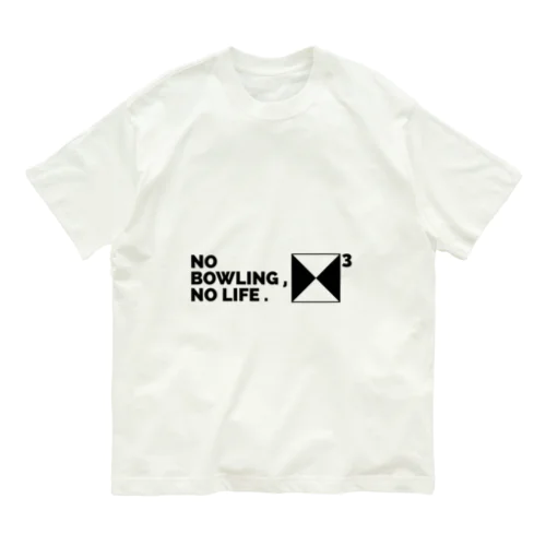 NO BOWLING , NO LIFE .　ブラック Organic Cotton T-Shirt