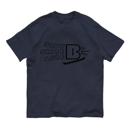 SNOW_SKATE_SURF BOARDER（スノー・スケート・サーフ ボーダー） オーガニックコットンTシャツ