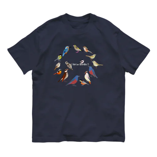 I love birds F 大 Organic Cotton T-Shirt