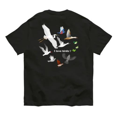 I love birds D 特大   Organic Cotton T-Shirt